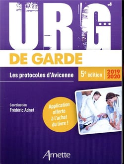 URG' : de garde : les protocoles d'Avicenne (édition 2019/2020)