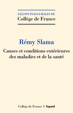 Causes et conditions extérieures des maladies et de la santé