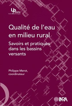 Qualité de l'eau en milieu rural - savoirs et pratiques dans les bassins versants