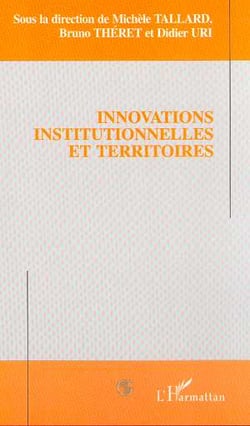 Innovations institutionnelles et territoires