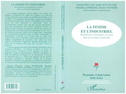 LA FEMME ET L'INDUSTRIEL : Travailleuses et ménagères en colère dans la révolution industrielle