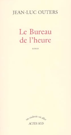 Le bureau de l'heure