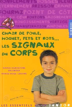Chair de poule, hoquet, pets et rots - les signaux du corps