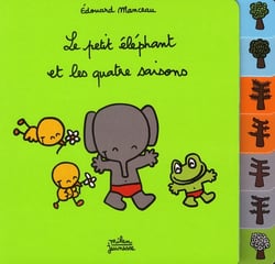 Le petit éléphant et les saisons