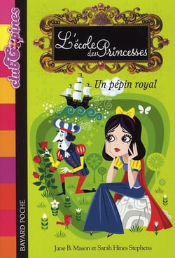 L'école des princesse t.6 - un pépin royal