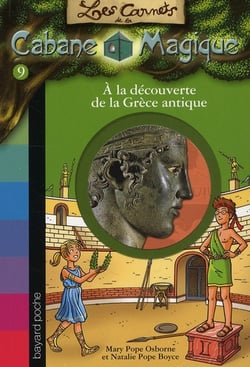 Les carnets de la cabane magique Tome 9 : à la découverte de la Grèce antique