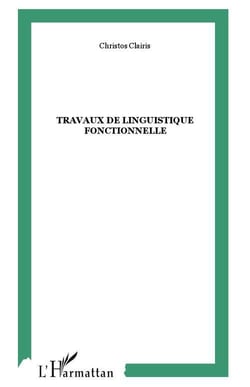 Travaux de linguistique fonctionnelle
