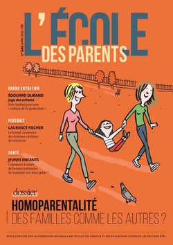 L'école des parents n.644 : homoparentalité : des familles comme les autres ?