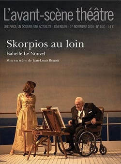 Revue L'Avant-scène théâtre : skorpios au loin