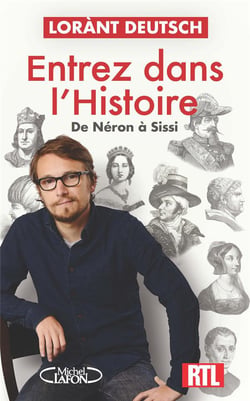 Entrez dans l'Histoire Tome 2 : De Néron à Sissi
