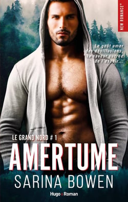 Le grand nord Tome 1 : amertume