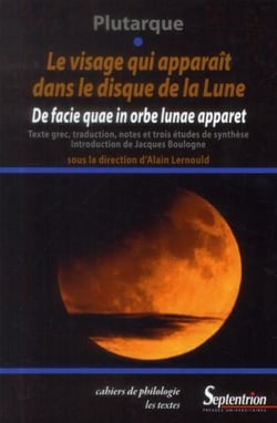 Le visage qui apparaît dans le disque de la lune - "de facie quae in orbe lunae apparet"