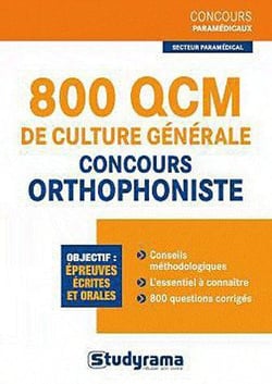 800 QCM de culture générale - concours orthophoniste