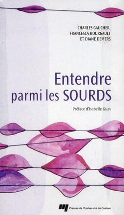 Entendre parmi les sourds