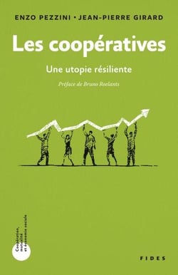 Les coopératives, une utopie résiliente