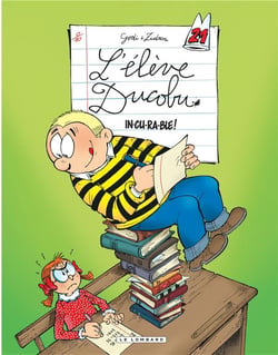L'élève Ducobu Tome 21 : in-cu-ra-ble !