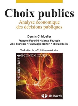 Choix publics - analyse économique des décisions publiques