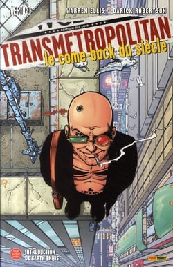 Transmetropolitan Tome 1 : le come-back du siècle