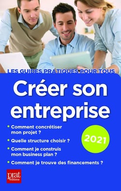 Créer son entreprise (édition 2021)