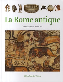 La Rome antique