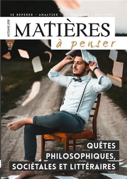 Quêtes philosophiques, sociétales et littéraires