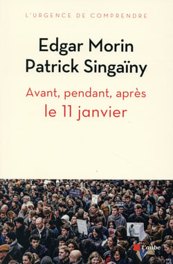 Avant, pendant, après, l'appel du 11 janvier 2015