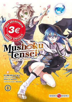 Mushoku tensei : nouvelle vie, nouvelle chance Tome 1