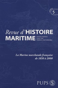 Revue d'histoire maritime n.5 : la marine marchande française de 1850 à 2000
