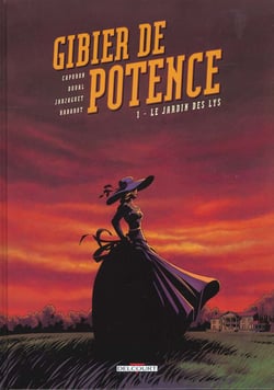 Gibier de potence Tome 1 - le jardin des lys