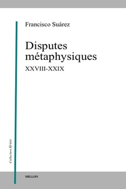 Disputes métaphysiques XXVIII-XXIX