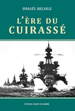 L'ère du cuirassé