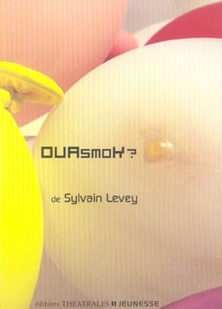 Ouasmok ?