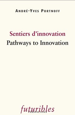 Sentiers d'innovation - pathways to innovation