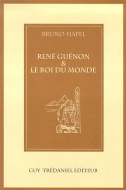 Rene guenon et le roi du monde