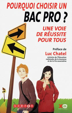 Pourquoi choisir un bac pro ? une voie de réussite pour tous