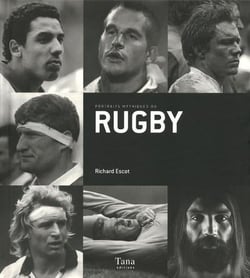Portraits Mythiques Du Rugby