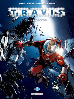 Travis Tome 1 : Huracan