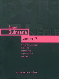 Virtuel ? - à l'ère du numérique, le cinéma est toujours le plus réaliste des arts