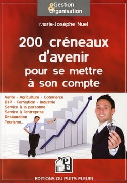 200 créneaux d'avenir pour se mettre à son compte