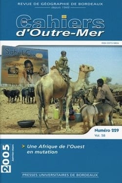 Les Les cahiers d'Outre-Mer, n° 229/Janvier-mars 2005 : Une Afrique de l'Ouest en mutation (édition 2005)
