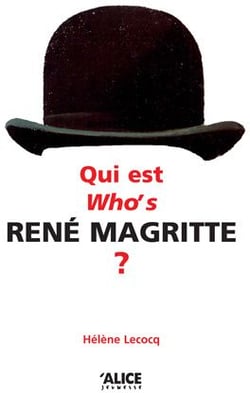 Qui est/who's René Magritte ?