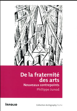 De la fraternité des arts - nouveaux contrepoints
