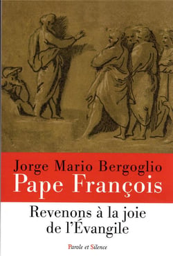 Revenons à la joie de l'Evangile