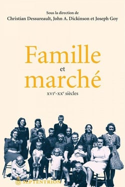 Famille et marché - XVI-XX siècle