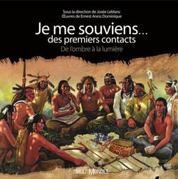 Je me souviens... des premiers contacts - de l'ombre à la lumière