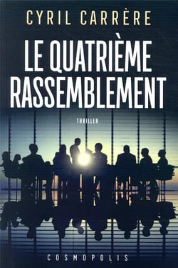 Le quatrieme rassemblement