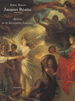 Jacques réattu (1760-1833) - peintre de la révolution française