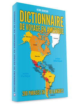 Dictionnaire de voyage en Amérique : 200 phrases en 30 langues