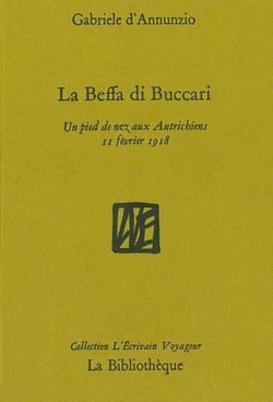 La Beffa di Buccari - trois bouteilles à la mer