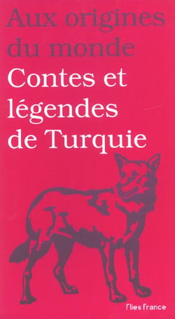 Contes Et légendes De Turquie